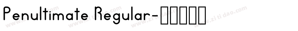 Penultimate Regular字体转换